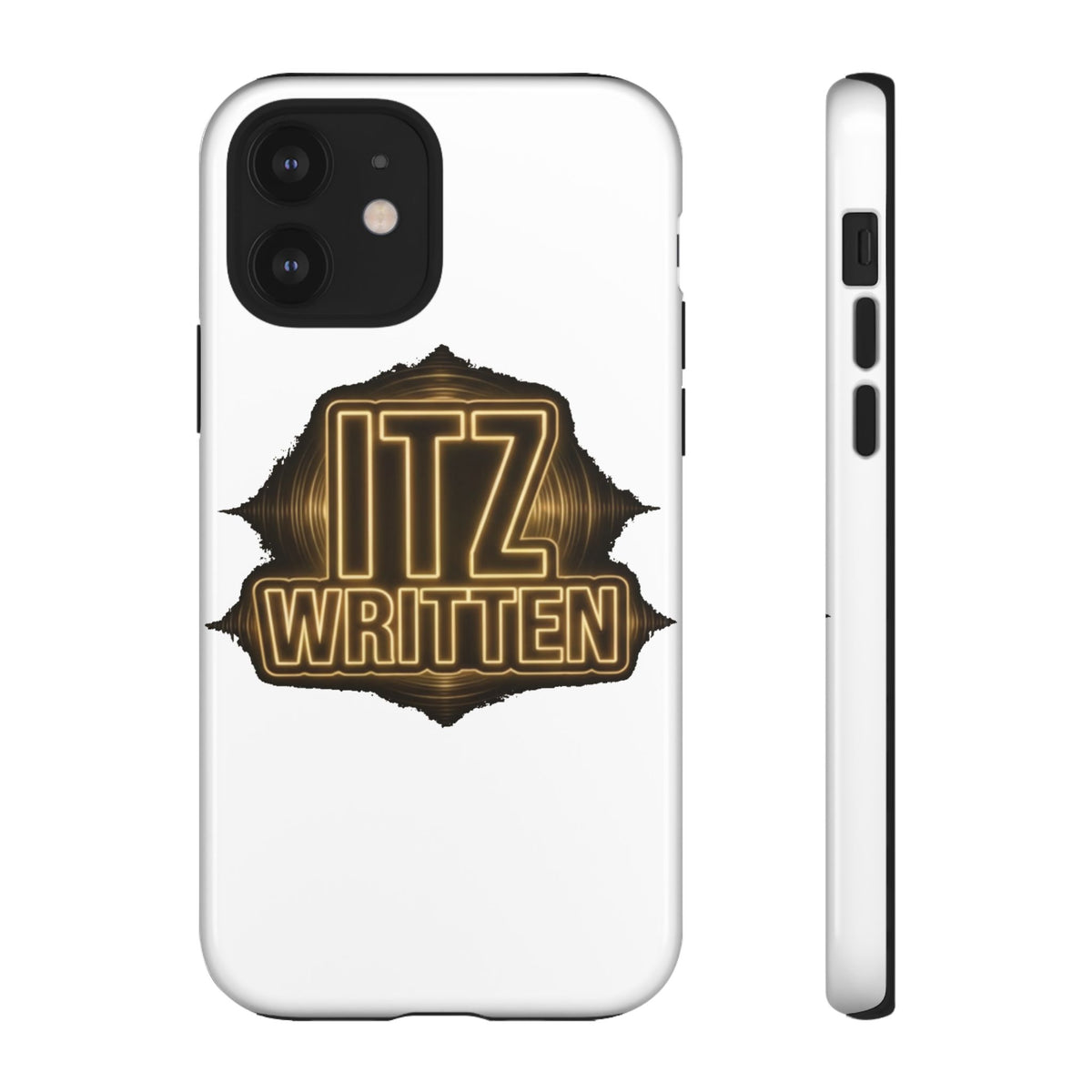 Phone Case — "Itz Written" Gold Emblem Tough Protective Case