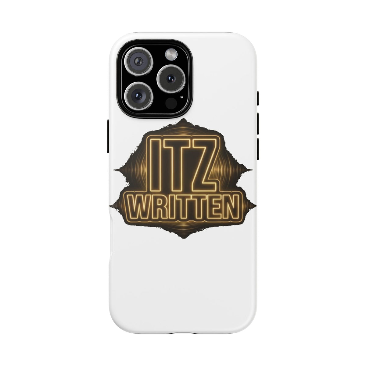 Phone Case — "Itz Written" Gold Emblem Tough Protective Case