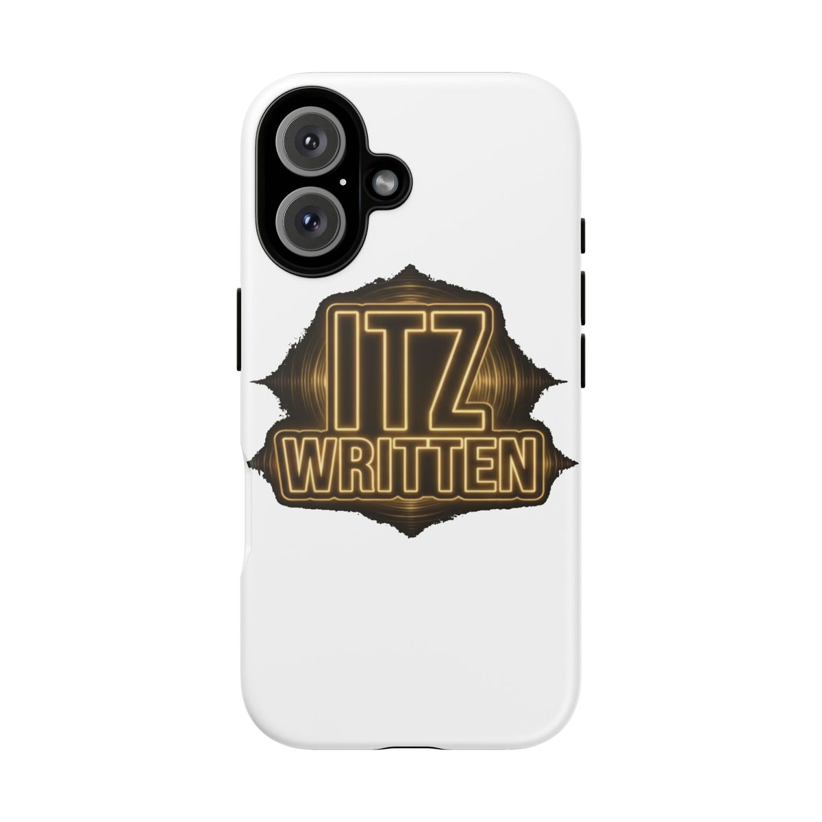 Phone Case — "Itz Written" Gold Emblem Tough Protective Case