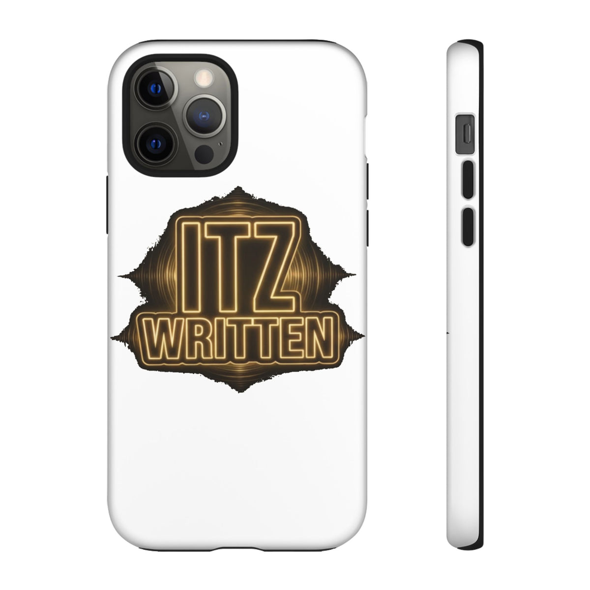 Phone Case — "Itz Written" Gold Emblem Tough Protective Case