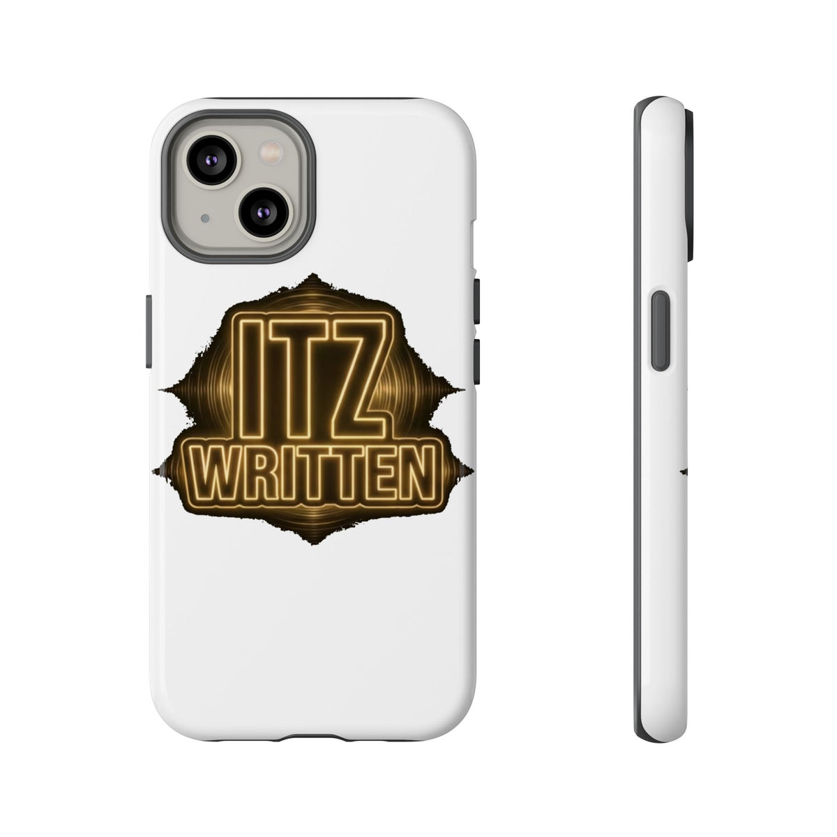 Phone Case — "Itz Written" Gold Emblem Tough Protective Case