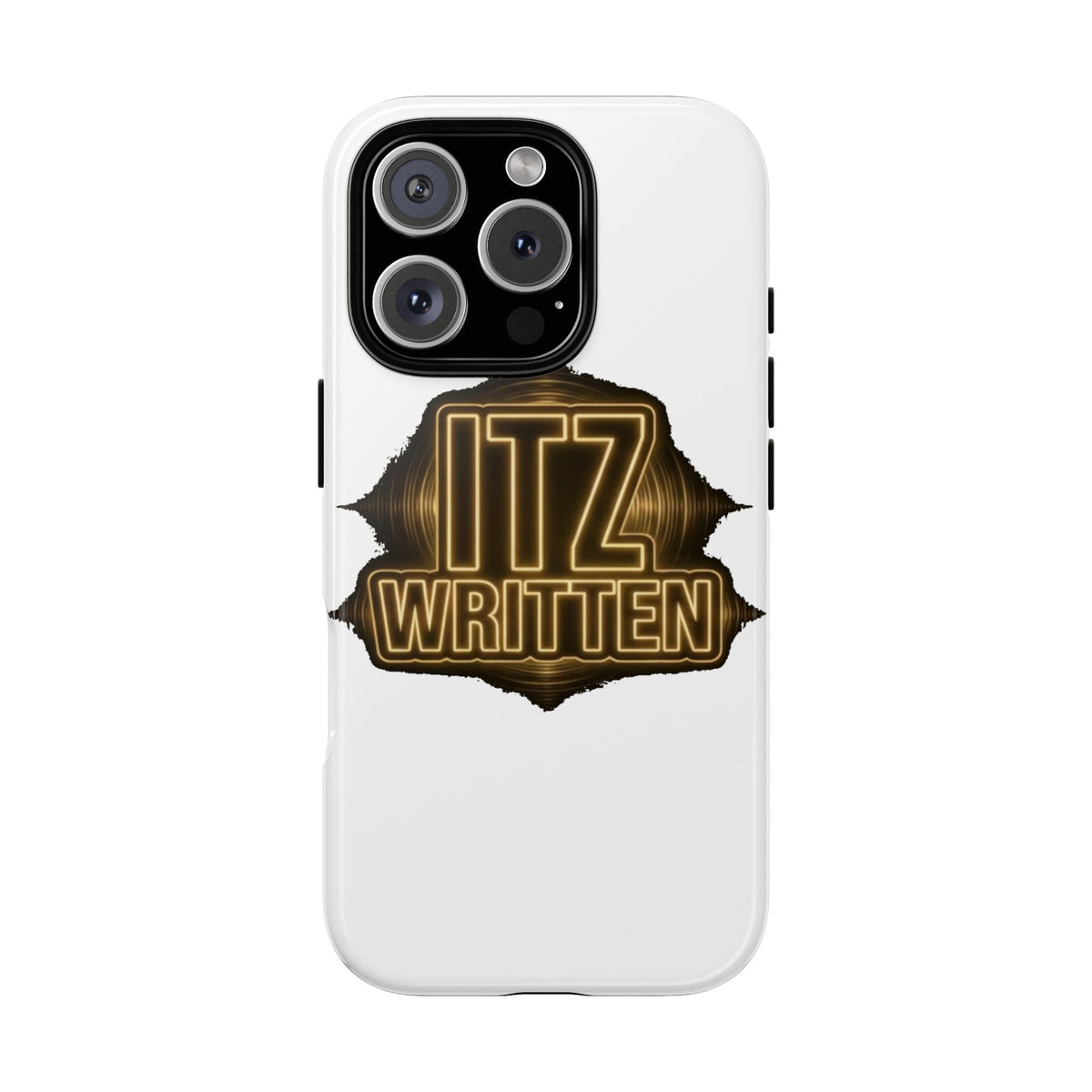 Phone Case — "Itz Written" Gold Emblem Tough Protective Case
