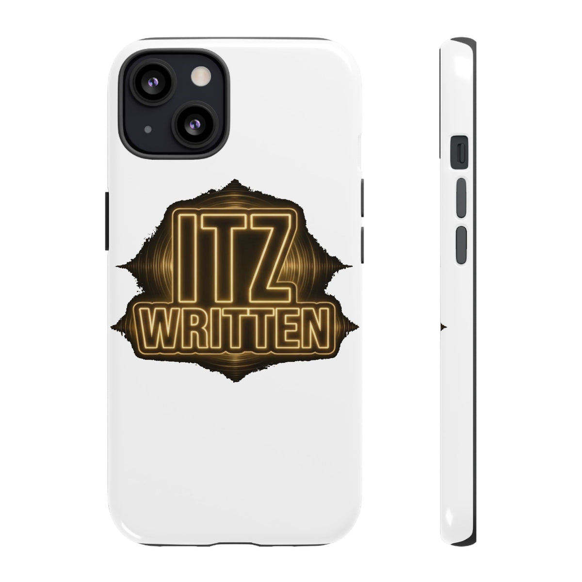 Phone Case — "Itz Written" Gold Emblem Tough Protective Case