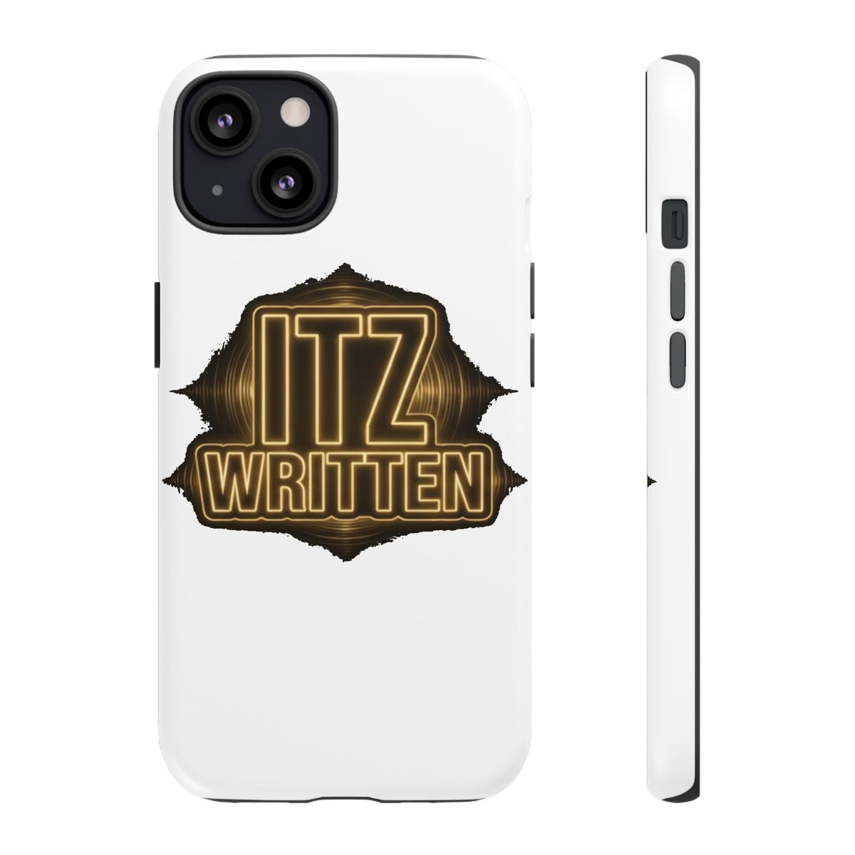 Phone Case — "Itz Written" Gold Emblem Tough Protective Case