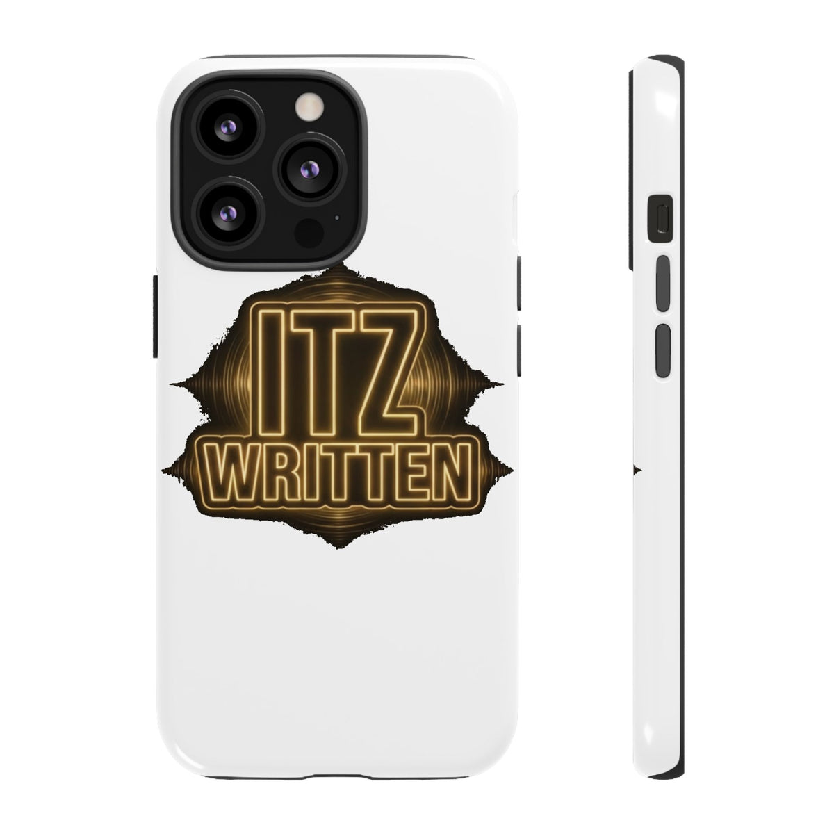 Phone Case — "Itz Written" Gold Emblem Tough Protective Case