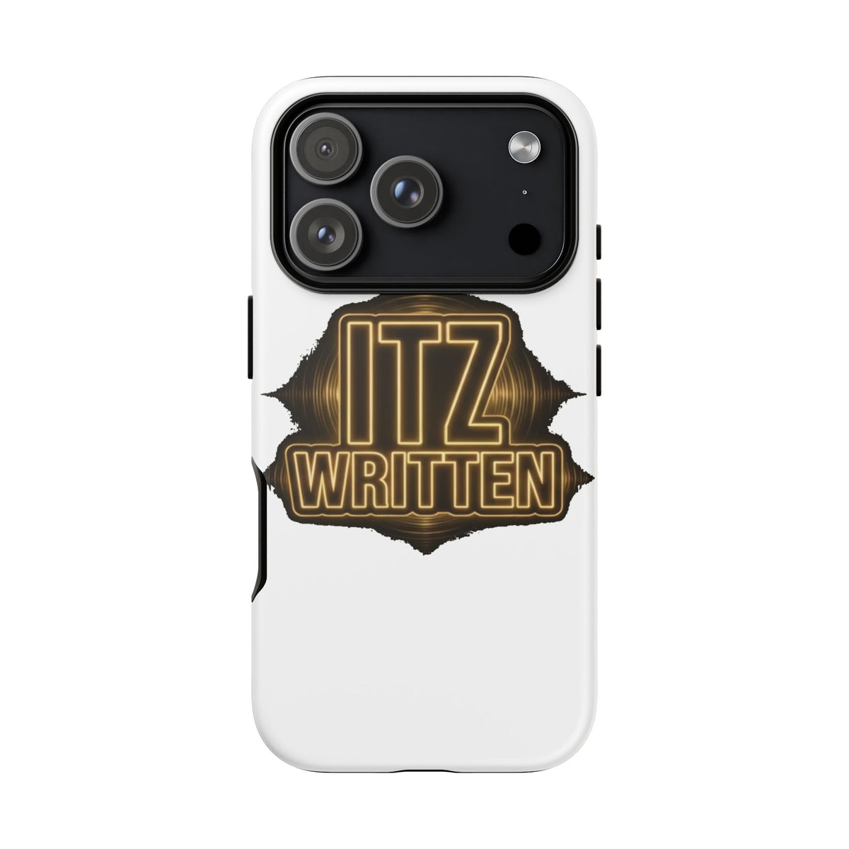 Phone Case — "Itz Written" Gold Emblem Tough Protective Case