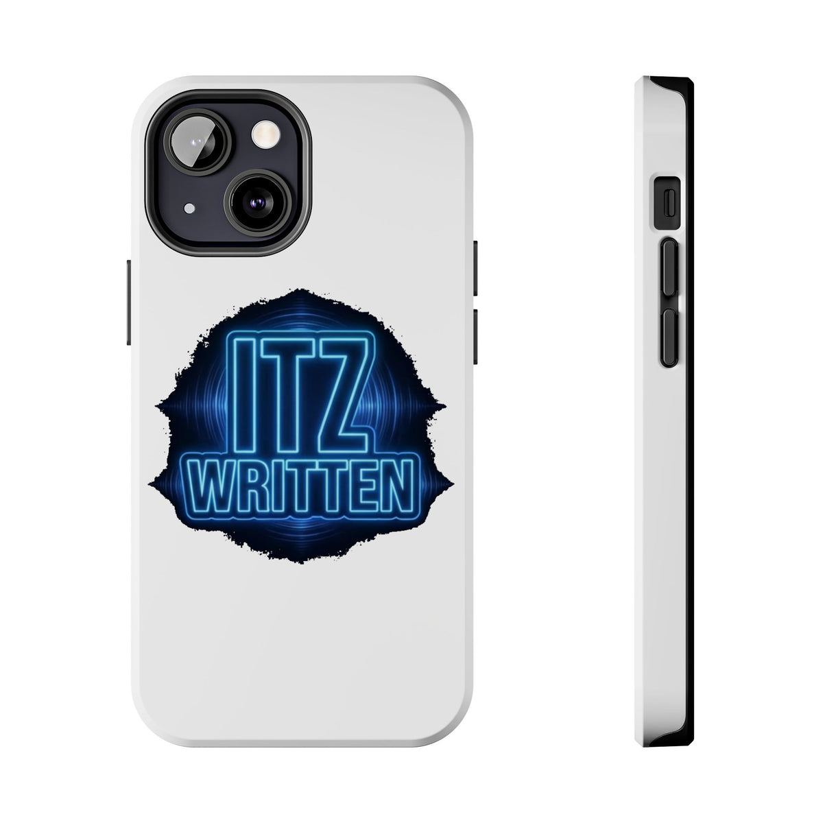 Tough Phone Case — "ITZ WRITTEN" Neon Logo Protective Cover
