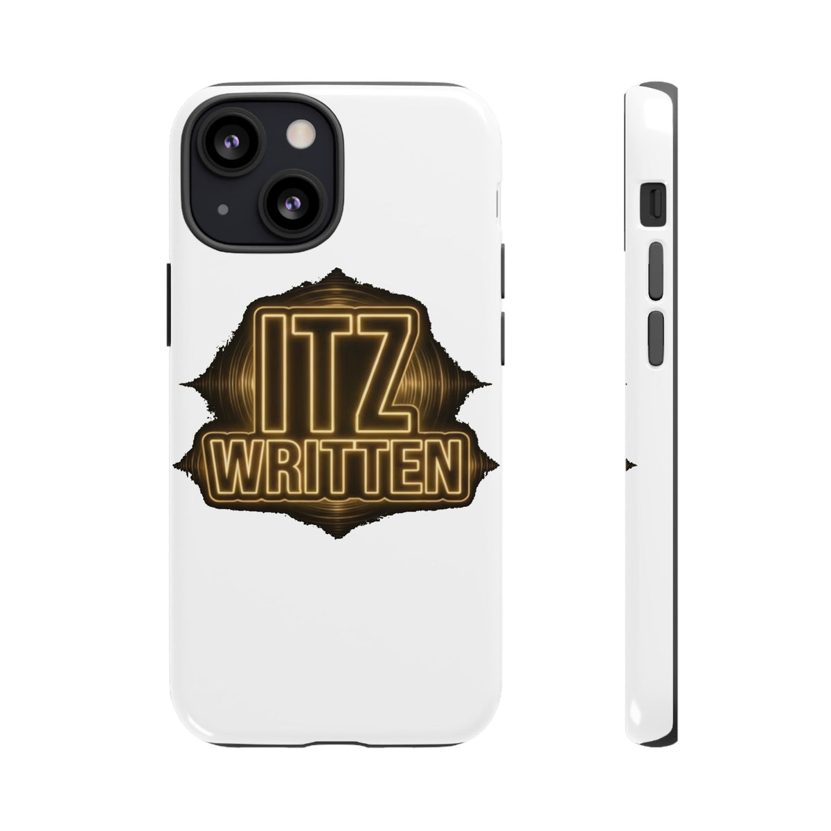 Phone Case — "Itz Written" Gold Emblem Tough Protective Case