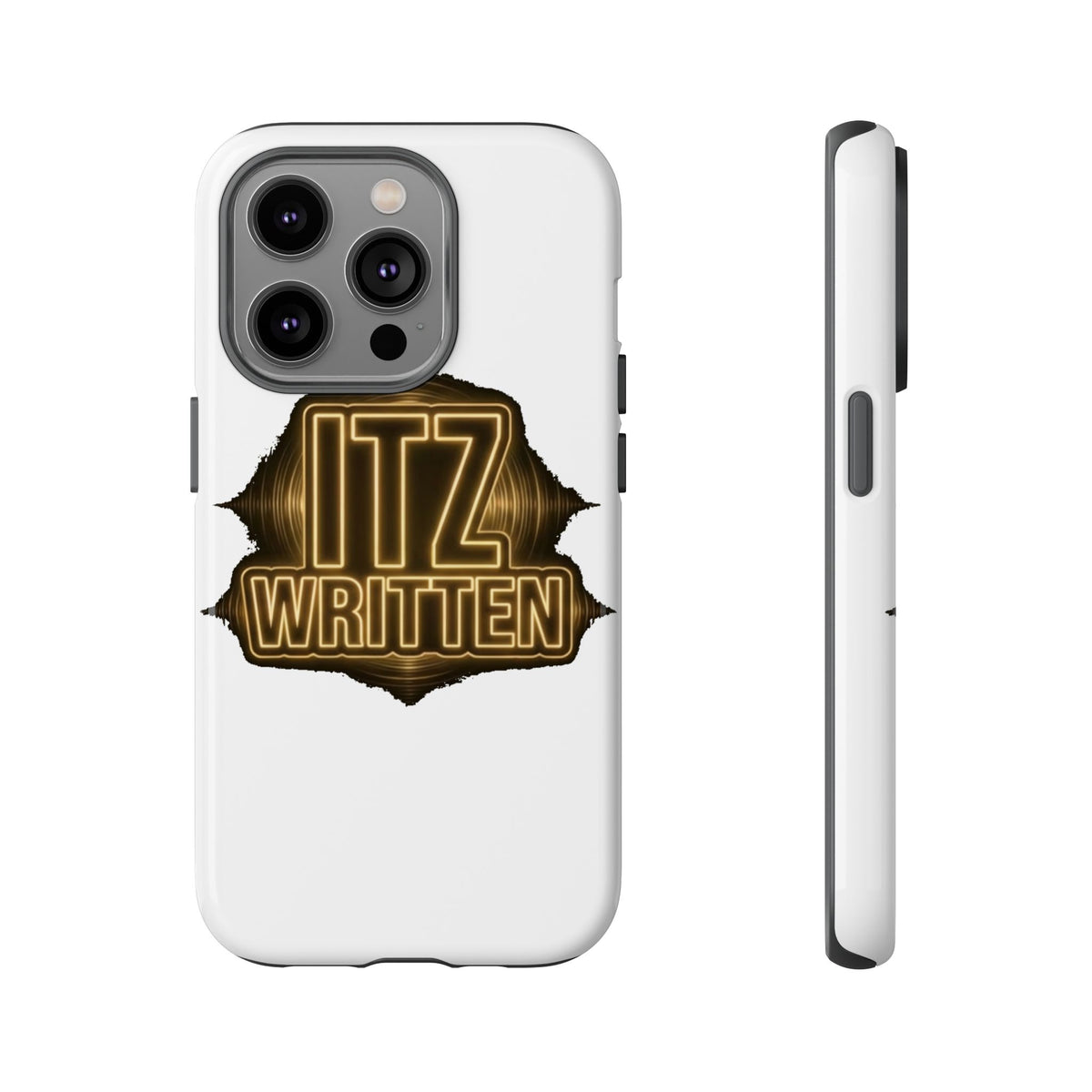 Phone Case — "Itz Written" Gold Emblem Tough Protective Case