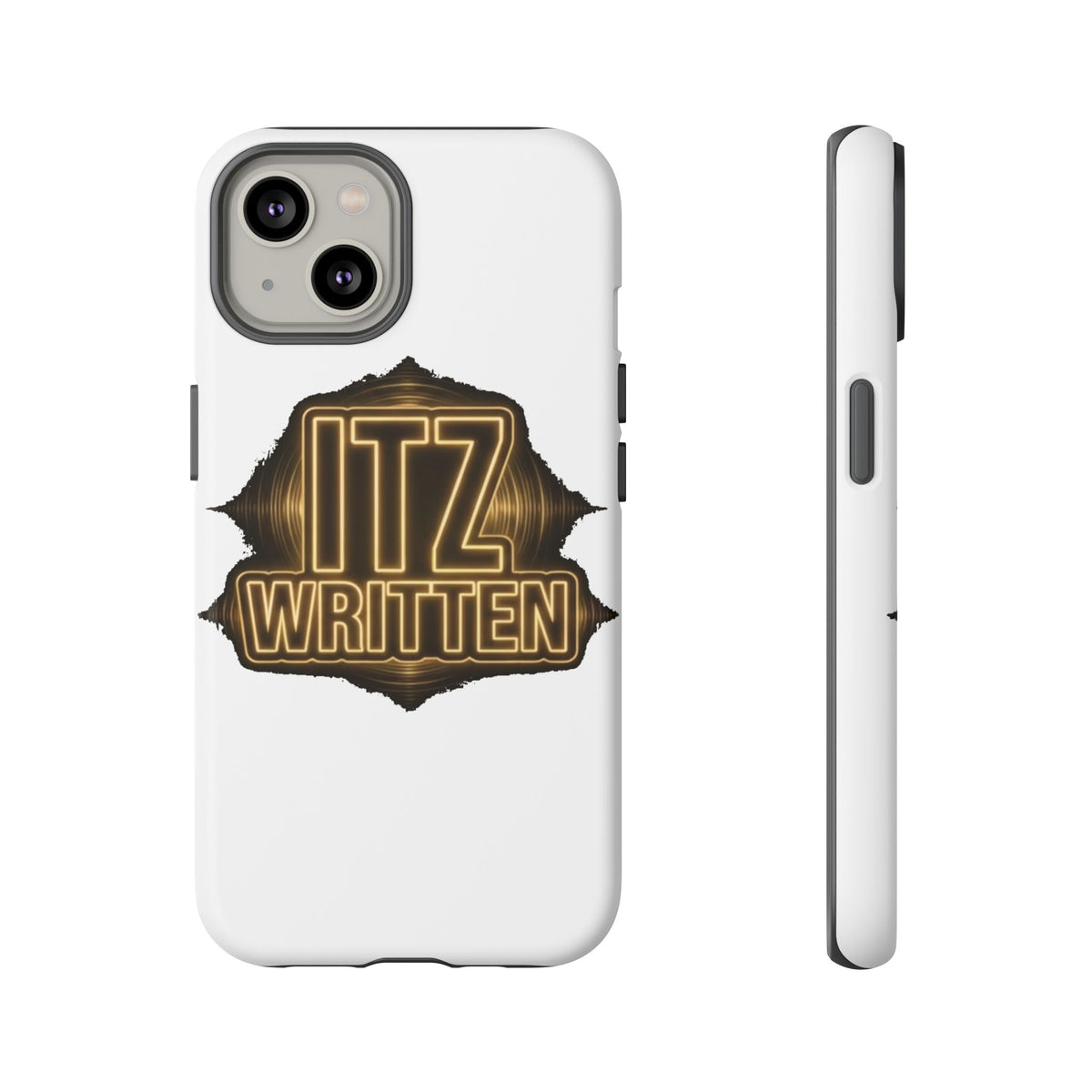 Phone Case — "Itz Written" Gold Emblem Tough Protective Case